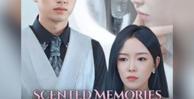 Scented Memories Tracing Love's Lost